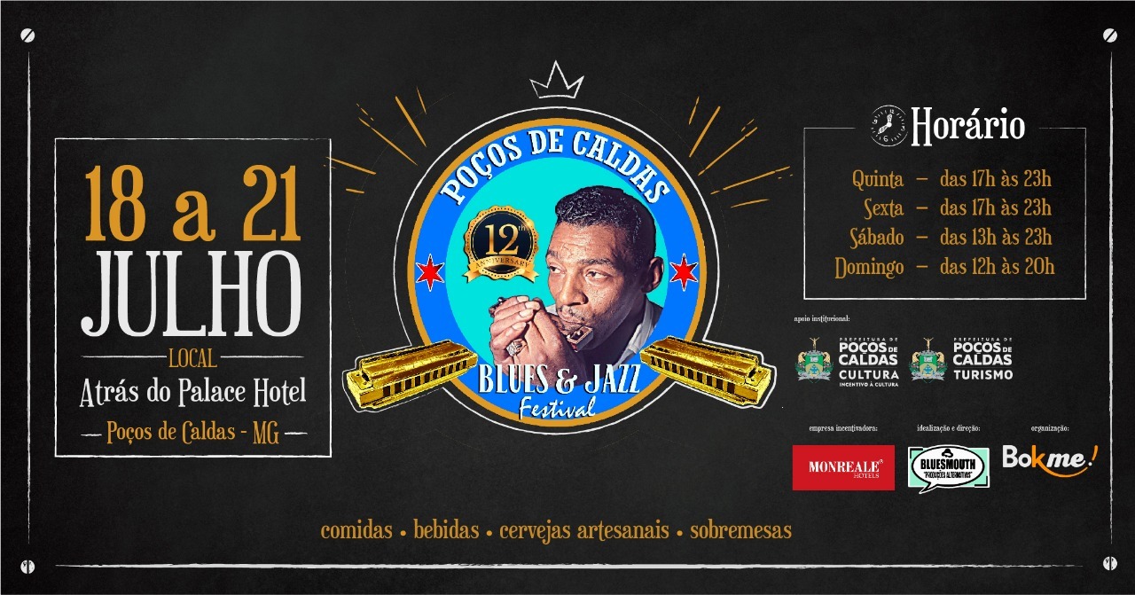 BLUES & JAZZ FESTIVAL 2019 - POÇOS DE CALDAS - MG